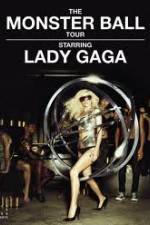 Watch Lady Gaga - The Monster Ball Tour at Madison Square Garden Primewire