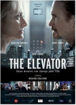 Watch The Elevator: Three Minutes Can Change Your Life Primewire