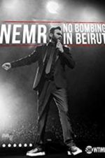 Watch NEMR: No Bombing in Beirut Primewire
