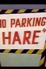 Watch No Parking Hare Primewire