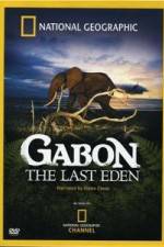 Watch National Geographic: Gabon - The Last Eden Primewire