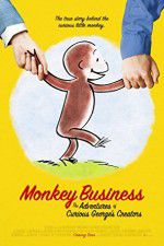 Watch Monkey Business The Adventures of Curious Georges Creators Primewire