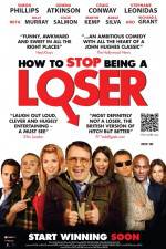 Watch How to Stop Being a Loser Primewire