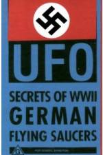 Watch Nazi UFO Secrets of World War II Primewire