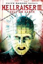 Watch Hellraiser III Hell on Earth Primewire