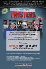Watch The Truth About Twisters Primewire