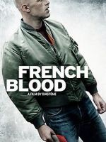 Watch French Blood Primewire