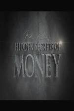 Watch Hidden Secrets of Money Primewire