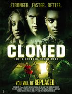 Watch Cloned: The Recreator Chronicles Primewire