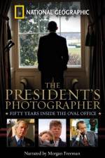 Watch The President's Photographer: Fifty Years Inside the Oval Office Primewire