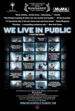 Watch We Live in Public Primewire