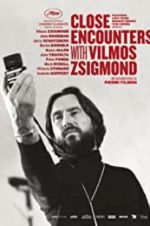 Watch Close Encounters with Vilmos Zsigmond Primewire