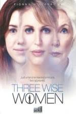 Watch Three Wise Women Primewire