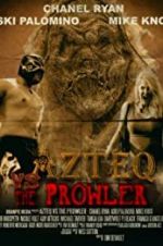 Watch Azteq vs the Prowler Primewire