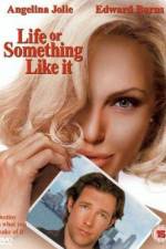 Watch Life or Something Like It Primewire