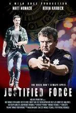 Watch Justified Force Primewire