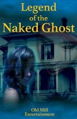Watch Legend of the Naked Ghost Primewire