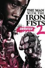Watch The Man with the Iron Fists 2 Primewire