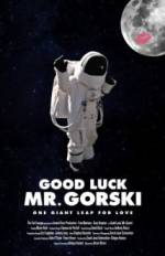 Watch Good Luck, Mr. Gorski Niter