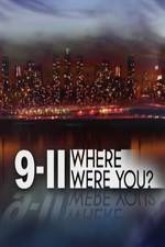 Watch 9/11: Where Were You? Primewire