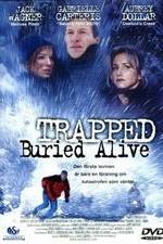 Watch Trapped: Buried Alive Primewire