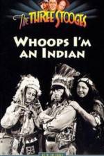 Watch Whoops I'm an Indian Primewire