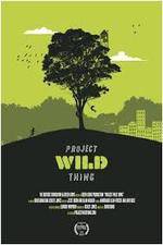 Watch Project Wild Thing Primewire
