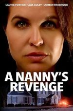 Watch A Nanny's Revenge Primewire