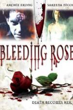 Watch Bleeding Rose Primewire