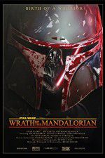 Watch Star Wars: Wrath of the Mandalorian Primewire