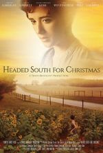 Watch Headed South for Christmas Primewire