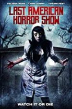 Watch Last American Horror Show Primewire