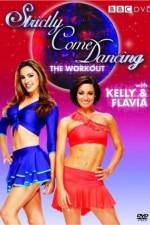 Watch Strictly Come Dancing: The Workout with Kelly Brook and Flavia Cacace Primewire