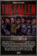 Watch The Fallen A Halo Fan Film Primewire