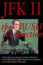 Watch JFK II The Bush Connection Primewire