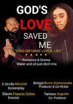 Watch God\'s Love Saved Me (Short 2022) Primewire