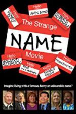 Watch The Strange Name Movie Primewire