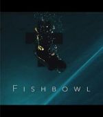 Watch Fishbowl Primewire