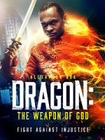 Watch Dragon: The Weapon of God Primewire