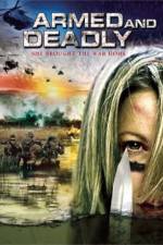 Watch Armed and Deadly Primewire