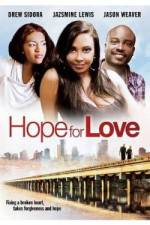 Watch Hope for Love Primewire