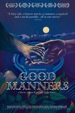 Watch Good Manners Primewire