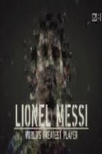 Watch Lionel Messi World's Greatest Player Primewire
