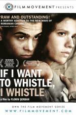 Watch If I Want to Whistle I Whistle Primewire