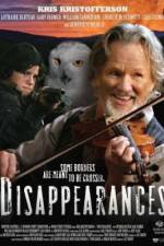 Watch Disappearances Primewire