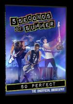 Watch 5 Seconds of Summer: So Perfect Primewire
