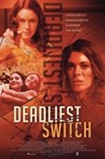 Watch Deadly Daughter Switch Primewire