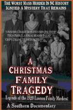 Watch A Christmas Family Tragedy Primewire