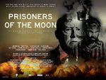 Watch Prisoners of the Moon Primewire