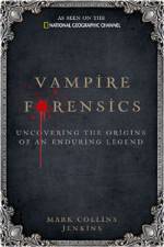Watch Inside Vampire Forensics Primewire